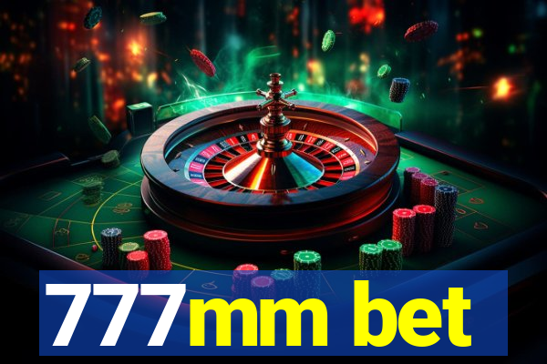 777mm bet